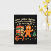 How Many Nights Should You Be Reading 6 7 Gingerbr Karte (Gelbe Blume)