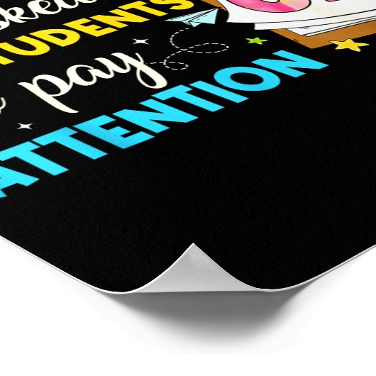 How Many Times I've Asked My Students To Pay Atten Poster (Ecke)