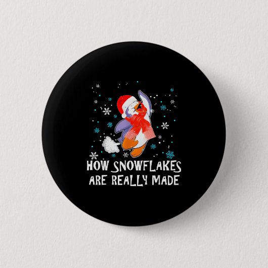 How Snowflakes Are Really Made Snowman Funny Chris Button (Vorderseite)
