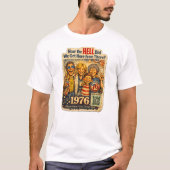 How the HELL did we get here from there? T-Shirt (Vorderseite)