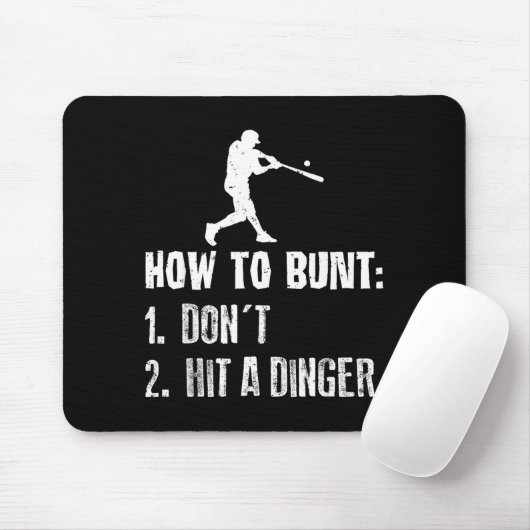 How To Bunt Don't Hit A Dinger Funny Baseball  Mousepad (Mit Mouse)