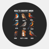 How To Identify Birds Funny Birds Identification B Runder Aufkleber (Vorderseite)