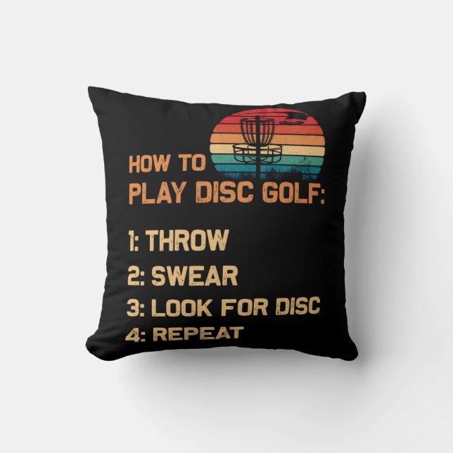 How To Play Disc Golf Disc Golf Golfing Player Kissen (Vorderseite)
