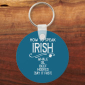 How To Speak Irish Whale Oil Beef Hooked Schlüsselanhänger (Vorderseite)