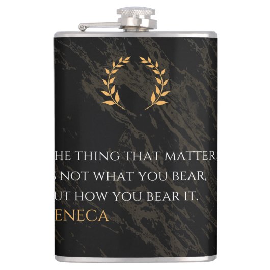 How You Bear It - Seneca Stoic Philosophy Quote Flachmann (Vorderseite)