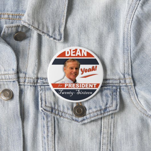 Howard Dean für Präsidenten 2016 ja! Button (Beispiel)