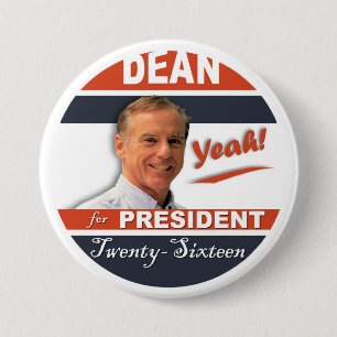 Howard Dean für Präsidenten 2016 ja! Button