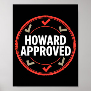 Howard genehmigte  poster