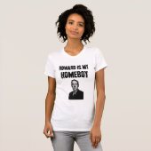 Howard ist mein Homeboy T-Shirt (Vorne ganz)