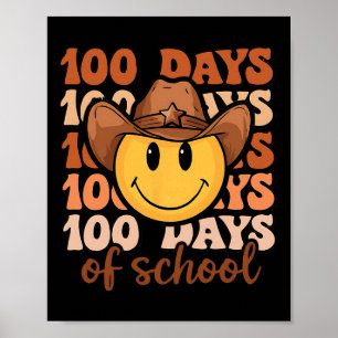 Howdy 100 Tage der Schule Retro Cowboy lächeln Ges Poster