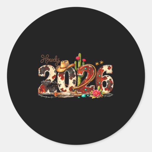 Howdy 2026 New Year Hello 2026 Western New Year Runder Aufkleber (Vorderseite)