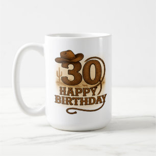 Howdy, 30: Western Geburtstagsfeier Tasse