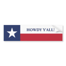 Howdy, alles Texas Flag