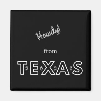 +Howdy aus Texas 2020 Magnet