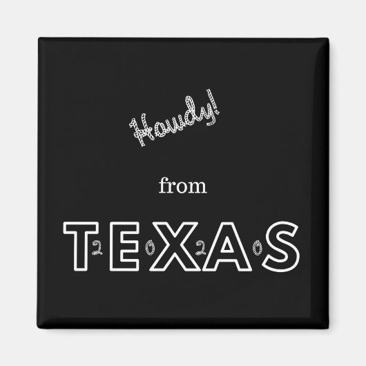 +Howdy aus Texas 2020 Magnet (Vorne)