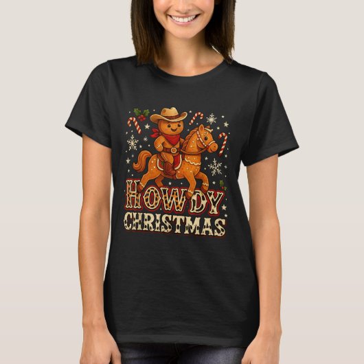 Howdy Christmas Cowboy Gingerbread Design  T-Shirt (Vorderseite)