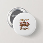 Howdy Christmas Funny Highland Cow Xmas Cows Lover Button (Vorne & Hinten)