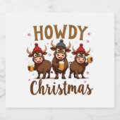Howdy Christmas Funny Highland Cow Xmas Cows Lover Schaumweinetikett (Einzelnes Label)