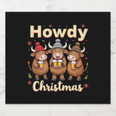 Howdy Christmas Funny Highland Cow Xmas Cows Lover Schaumweinetikett (Einzelnes Label)
