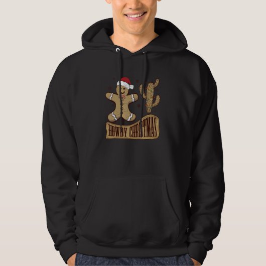Howdy Christmas Gingerbread Merry Christmas Desert Hoodie (Vorderseite)