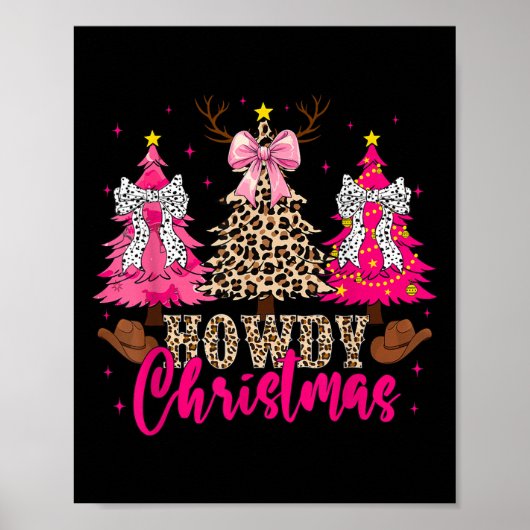 Howdy Christmas Trees Cowgirl Western Coquette Bow Poster (Vorne)