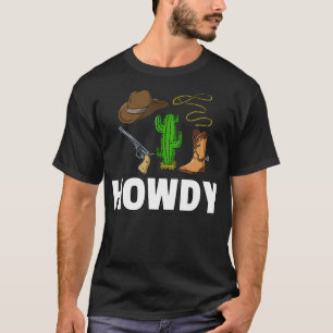 Howdy Cowboy Western Geschenk Männer Land  T-Shirt
