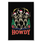 Howdy Dancing Skelett Funny Christmas Holiday Fotodruck (Vorne)