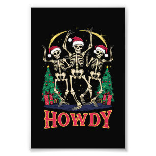 Howdy Dancing Skelett Funny Christmas Holiday Fotodruck