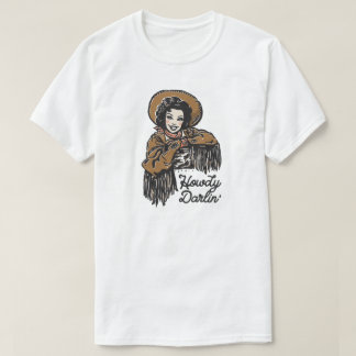 Howdy Darlin' Cowgirl T-Shirt