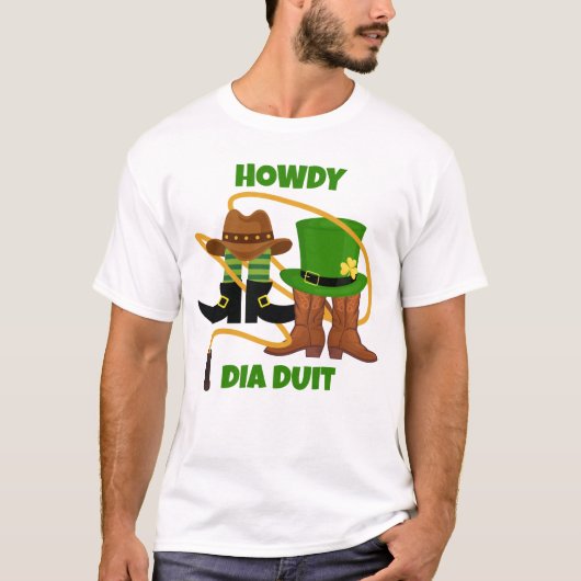 HOWDY DIA DUIT Cowboy St Patricks Day T-Shirt (Vorderseite)