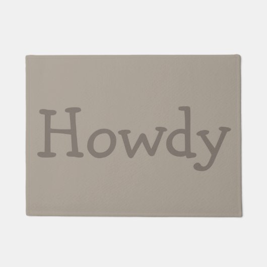 Howdy Doormat Geschenk Fußmatte (Vorderseite)