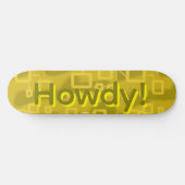 Howdy Geometric Skateboard (Horizontal)