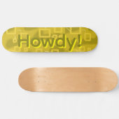 Howdy Geometric Skateboard (Horizontal)