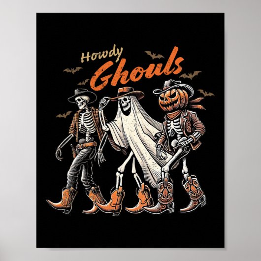 Howdy Ghouls Skeleton Cowboy Western Rodeo Hallowe Poster (Vorne)