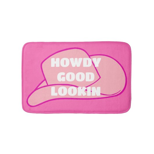 Howdy Good Lookin Rancher Cowboy Hat Hot Pink Badematte (Vorderseite)