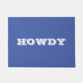 "Howdy" Gruß oder Name, Blau und Weiß Doormat Fußmatte (Vorderseite)