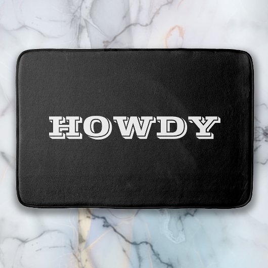 "Howdy" Gruß oder Name, schwarz Badematte