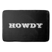 "Howdy" Gruß oder Name, schwarz Badematte (Vorderseite)