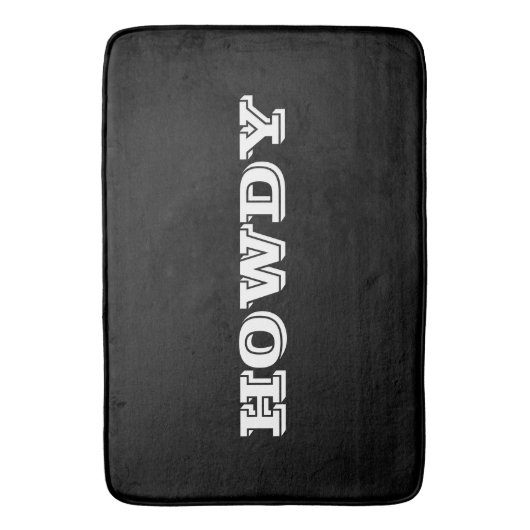 "Howdy" Gruß oder Name, schwarz Badematte (Vorderseite Vertikal)