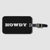 "Howdy" Gruß oder Name, schwarz Gepäckanhänger (Vorderseite (Horizontal))