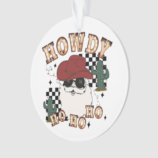 Howdy Ho Ho Santa Ornament (Vorderseite)