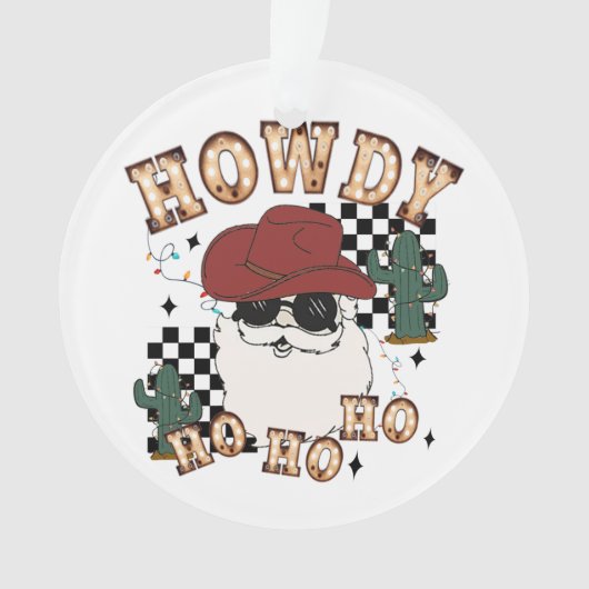 Howdy Ho Ho Santa Ornament (Vorderseite)