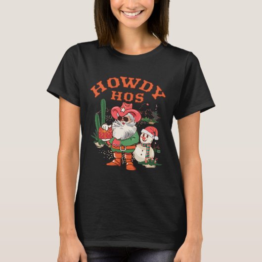 Howdy Hos Funny Weihnachten T-Shirt (Vorderseite)