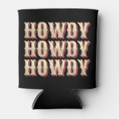 Howdy Howdy Howdy Dosenkühler (Vorderseite)