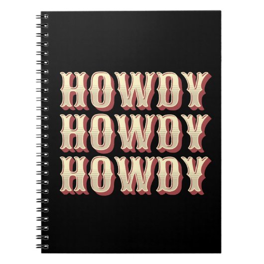 Howdy Howdy Howdy Notizblock (Vorderseite)