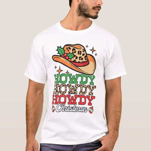 Howdy Howdy Howdy Weihnachten Western Leopard T-Shirt (Vorderseite)
