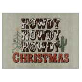 Howdy Howdy Howdy Weihnachtsfamilie Xmas Party Ges Schneidebrett (Vorderseite)