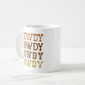 Howdy Kaffeetasse (Vorderseite Links)