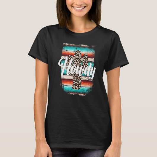HOWDY Leopard Cactus Serape Cactus print Turquoise T-Shirt (Vorderseite)