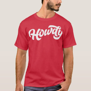 Howdy! Minimalistische Typografie Funny Western Co T-Shirt